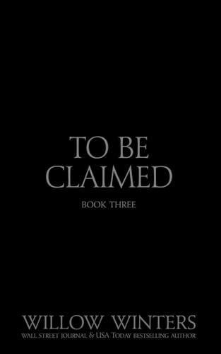 To Be Claimed Primal Lust: Black Mask Edition (Black Mask Editions) von Independently published